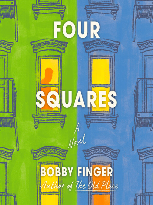 Title details for Four Squares by Bobby Finger - Wait list